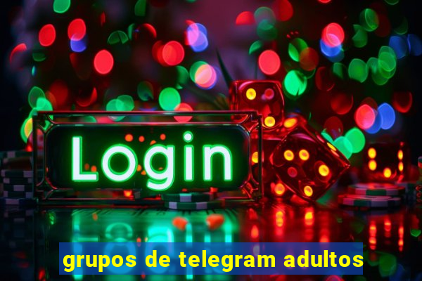 grupos de telegram adultos